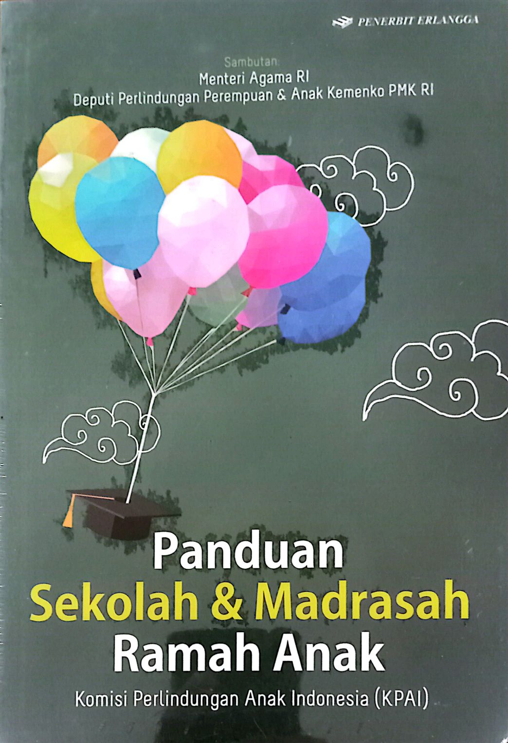 Panduan Sekolah & Madrasah Ramah Anak